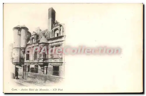 Cartes postales Caen Ancien Hotel Des Monnaies