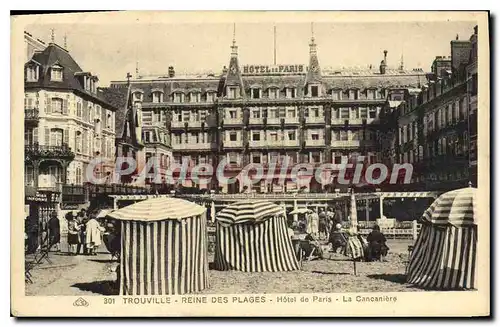 Cartes postales Trouville Reine Des Plages Hotel De Paris La Cancaniere