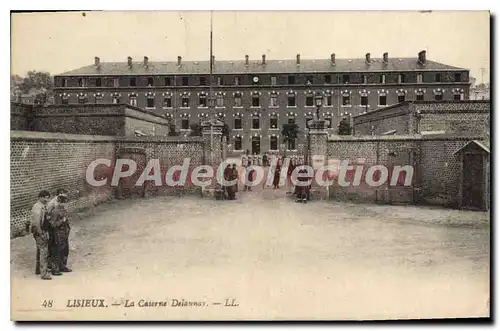 Cartes postales Lisieux La Caserne Delaunay