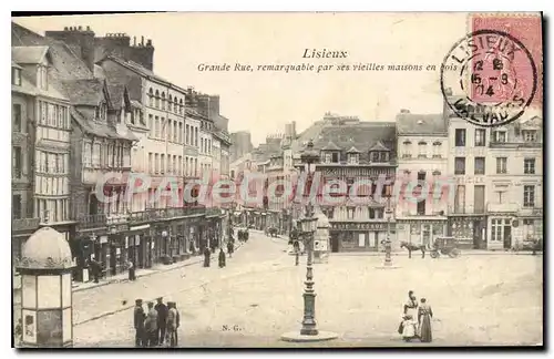 Cartes postales Lisieux Grande Rue Remarquable Par Ses Vieilles Maisons En Bois