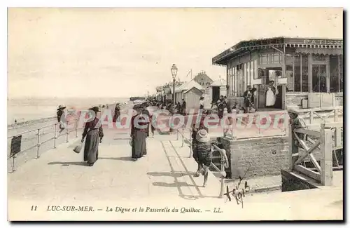 Cartes postales Luc Sur Mer La Digue Et La Passerelle Du Quilhoc