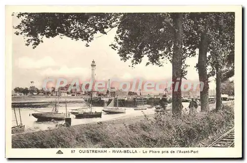 Ansichtskarte AK Ouistreham Riva Bella Le Phare Prise De I'Avant Port