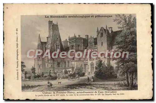 Ansichtskarte AK Caen La Normandie Archeologique Et Pittoresque ch�teau de Fontaine-henry