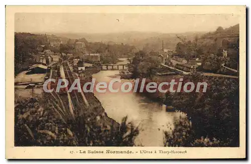 Cartes postales La Suisse Normande L'Orne A Thury Harcourt