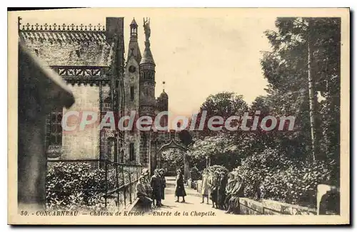 Cartes postales Concarneau Chateau Keriol� Entree De La Chapelle