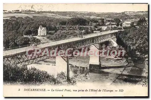 Ansichtskarte AK Douarnenez Le Grand Pont Vue Prise De I'Hotel De I'Europe