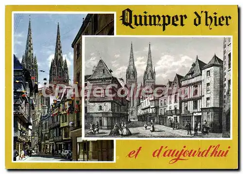 Cartes postales moderne Quimper d'hier Et D'Aujourdhui rue K�r�on