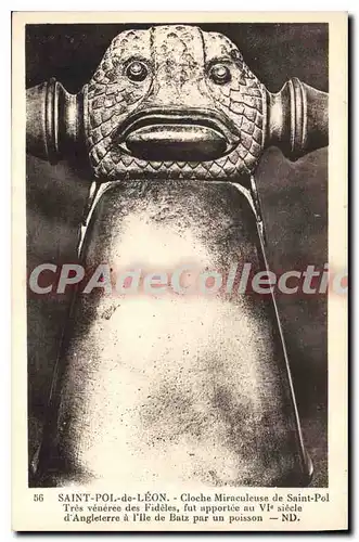 Cartes postales Saint Pol De Leon Cloche Miraculeuse De Saint Pol