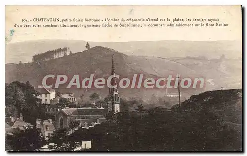 Cartes postales Chateaulin Petite Suisse Bretonne saint Idunet mont Banine