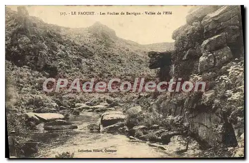 Cartes postales Le Faouet Les Roches De Barrigan Vallee De I'Ell�