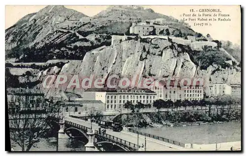 Ansichtskarte AK Grenoble Pont De La Porte De France Le Fort Rabot