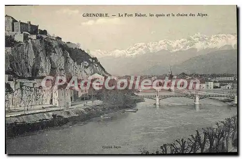 Cartes postales Grenoble Le Fort Rabot Les Quais Et La Chaine Des Alpes