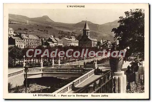 Ansichtskarte AK La Bourboule Pont Sur La Dordogne Square Joffre