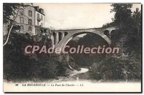 Ansichtskarte AK La Bourboule Le Pont Du Charlet