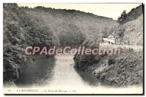 Cartes postales La Bourboule La Route Du Barrage