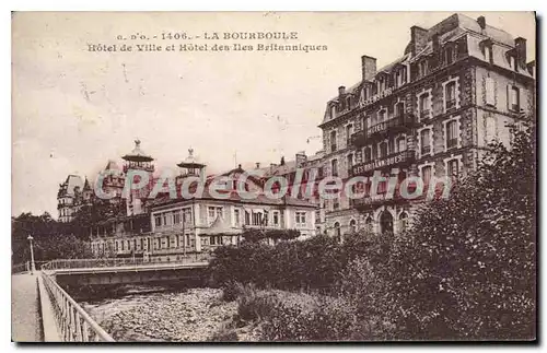 Cartes postales La Bourboule Hotel De Ville Et hotel Des Iles Britanniques