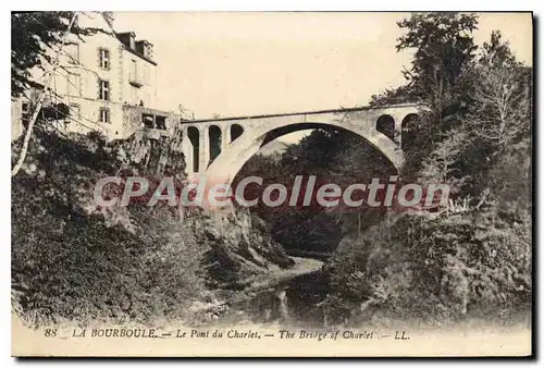 Ansichtskarte AK La Bourboule Le Pont Du Charlet