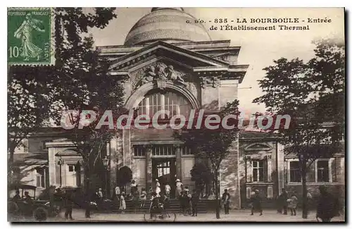 Cartes postales La Bourboule entr�e De I'Etablissement Thermal