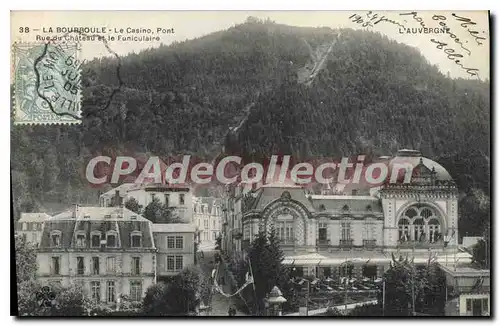 Cartes postales La Bourboule Le Casino Pont Rue Du Ch�teau funiculaire