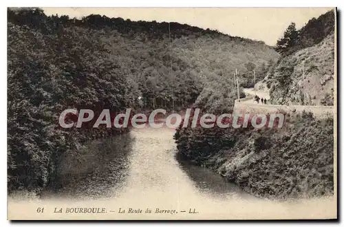 Cartes postales La Bourboule La Route Du Barrage