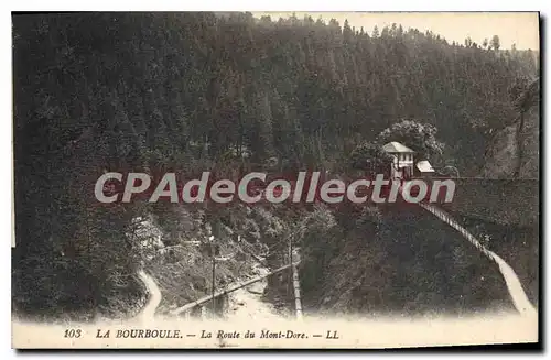 Cartes postales La Bourboule La Route Du Mont Dore