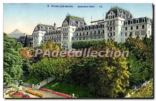 Cartes postales Evian Les Bains Splendid Hotel