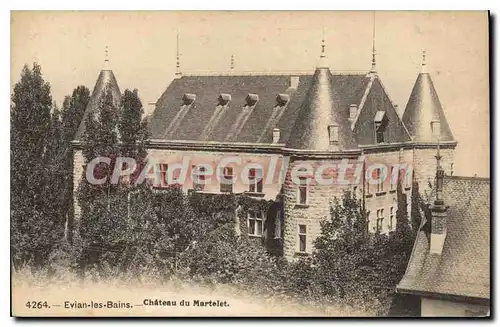 Cartes postales Evian Les Bains Chateau Du Martelet