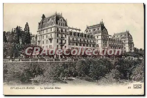 Cartes postales Evian Les Bains Le Splendide Hotel