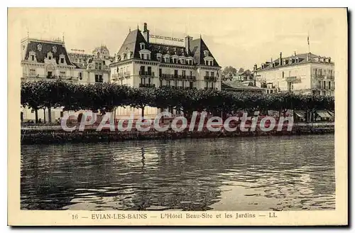 Cartes postales Evian Les Bains L'Hotel Beau Site Et Les Jardins