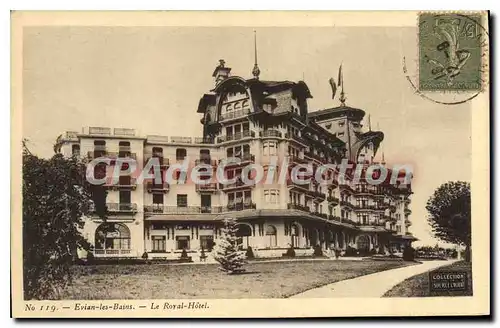 Cartes postales Evian Les Bains Le Royal Hotel