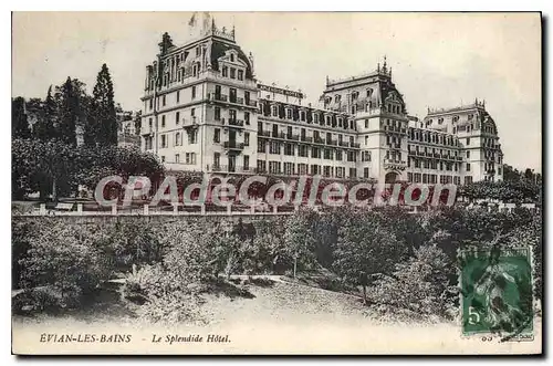 Cartes postales Evian Les Bains Le Splendide Hotel