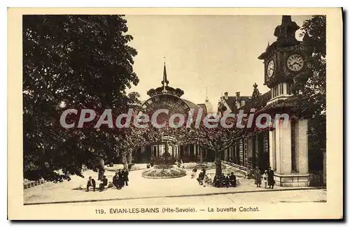 Cartes postales Evian Les Bains La Buvette Cachat