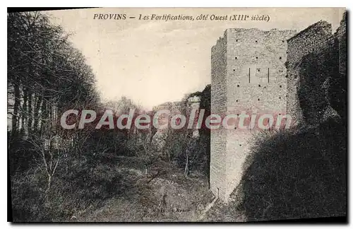 Ansichtskarte AK Provins Les Fortifications Ouest