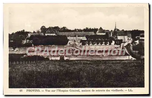 Cartes postales Provins Vue Sur I'Hospice General