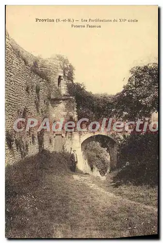 Ansichtskarte AK Provins Les Fortifications poterne Faneron