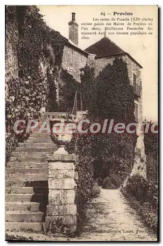 Cartes postales Provins Les Restes Du Pinacle Guillaume Pentec�te massacr� en 1820