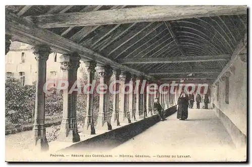 Ansichtskarte AK Provins Abbaye Des Cordeliers Hopital General