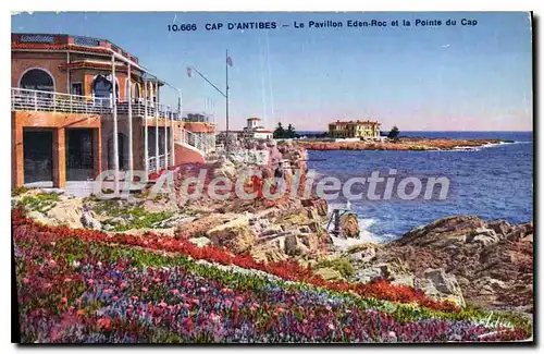 Cartes postales Cap D'Antibes Le Pavillon Eden Roc Et La Pointe Du Cap