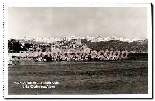 Cartes postales Antibes La Vieille Ville Et La Chaine Des Alpes