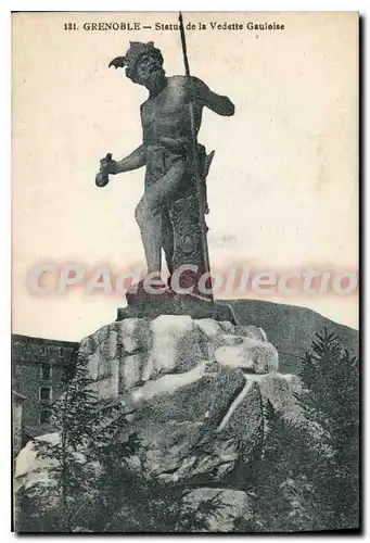 Cartes postales Grenoble Statue De La Vedette Gauloise