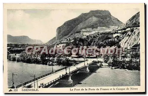 Cartes postales Grenoble Le Pont De La Porte De France Et Le Casque De Neron