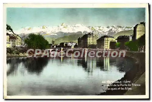 Cartes postales Grenoble Pont De La Porte De France Les Quais Et Les Alpes