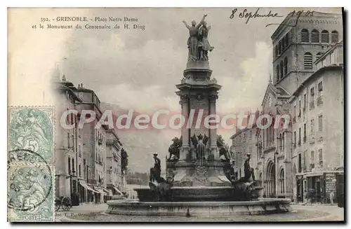 Cartes postales Grenoble Place Notre Dame Et Le Monument Du Centenaire De Ding