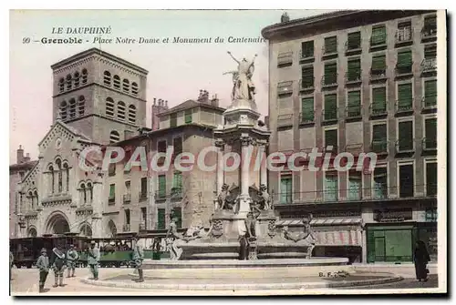 Cartes postales Grenoble Place Notre Dame Et Monument Du Centenaire