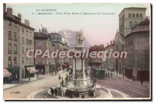 Cartes postales Grenoble Place Notre Dame Et Monument Du Centenaire