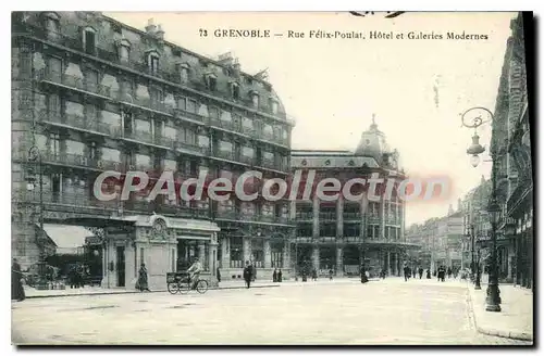 Cartes postales Grenoble Rue Felix Poulat Hotel Et Galeries Modernes