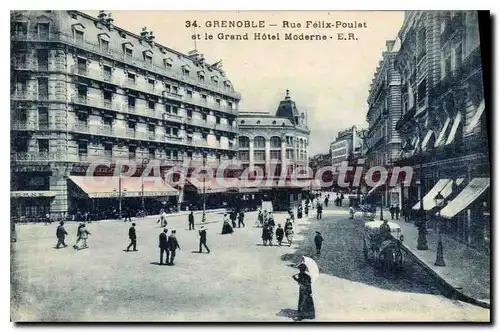 Ansichtskarte AK Grenoble Rue Felix Poulat Et Le Grand Hotel