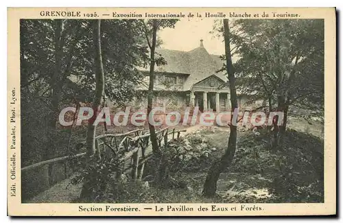 Cartes postales Grenoble Le Pavillon Des Eaux Et Forets exposition internationale de la houille blanche 1925