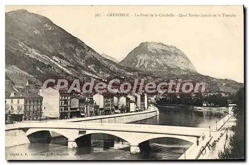 Cartes postales Grenoble Le Pont De La Citadelle Quai Xavier Jouvin et la Tronche