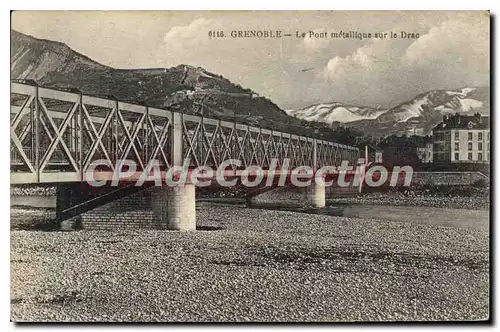 Cartes postales Grenoble Le Pont M�tallique Sur Le Drac